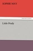 neues Buch – Sophie May – Little Prudy