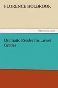 Dramatic Reader for Lower Grades