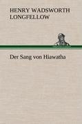 Der Sang von Hiawatha