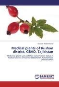 Medical plants of Rushan district, GBAO, Tajikistan