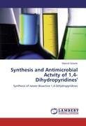 Synthesis and Antimicrobial Actvity of 1,4-Dihydropyridines