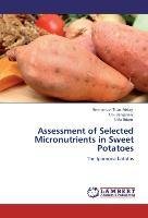 Assessment of Selected Micronutrients in Sweet Potatoes