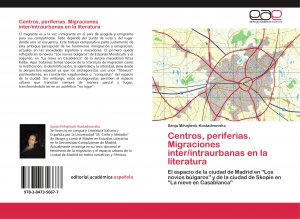 neues Buch – Sanja Mihajlovik-Kostadinovska – Centros, periferias. Migraciones inter/intraurbanas en la literatura