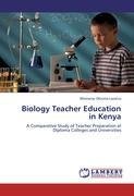 Biology Teacher Education in Kenya