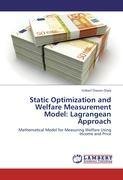 Static Optimization and Welfare Measurement Model: Lagrangean Approach