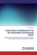 Costa Rica s Entitlement To An Extended Continental Shelf