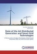 State of the Art Distributed Generation and Smart Grid Technologies