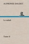 neues Buch – Alphonse Daudet – Le nabab, tome II