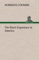 The Black Experience in America