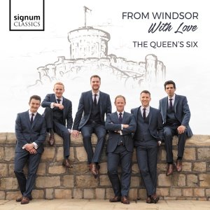 neuer Tonträger – The Queen s Six – From Windsor with Love