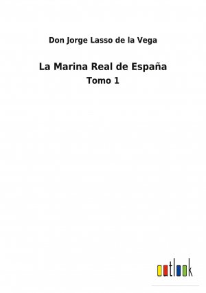 La Marina Real de España