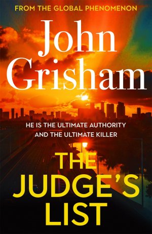 neues Buch – John Grisham – The Judge s List