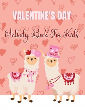 Valentine s Day Activity Book For Kids