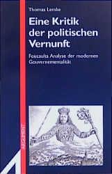 neues Buch – Thomas Lemke – Eine Kritik der politischen Vernunft