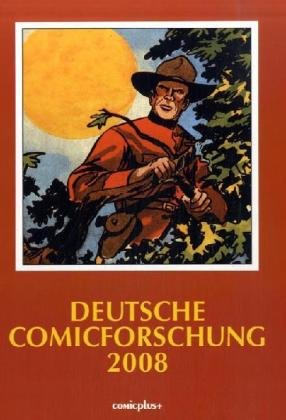 neues Buch – Deutsche Comicforschung 2008 neues Buch – Deutsche Comicforschung 2008