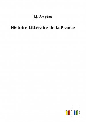 Histoire Littéraire de la France