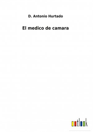 El medico de camara