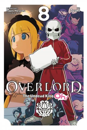 neues Buch – Kugane Maruyama – Overlord: The Undead King Oh!, Vol. 8