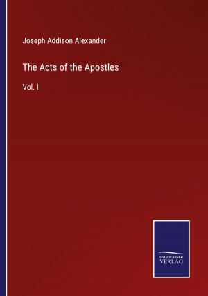 neues Buch – Alexander, Joseph Addison – The Acts of the Apostles