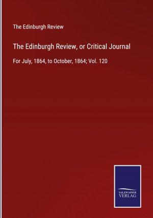 The Edinburgh Review, or Critical Journal