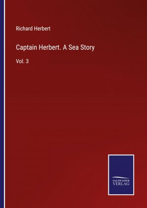 Captain Herbert. A Sea Story