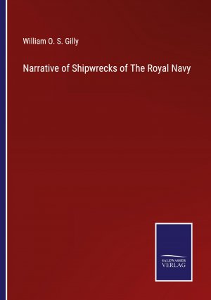 Narrative of Shipwrecks of The Royal Navy