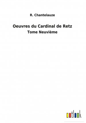 Oeuvres du Cardinal de Retz