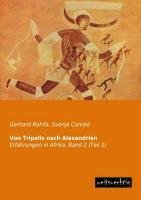 Von Tripolis nach Alexandrien. Bd.1