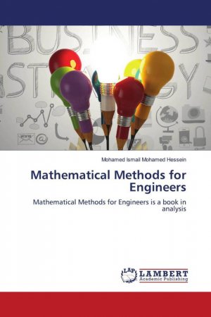 neues Buch – Mohamed Ismail Mohamed Hessein – Mathematical Methods for Engineers