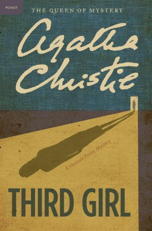 neues Buch – Agatha Christie – Third Girl: A Hercule Poirot Mystery