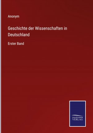 Geschichte der Wissenschaften in Deutschland