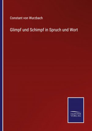 Glimpf und Schimpf in Spruch und Wort