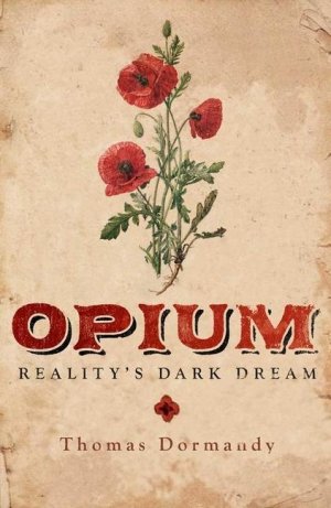 Opium - Reality s Dark Dream