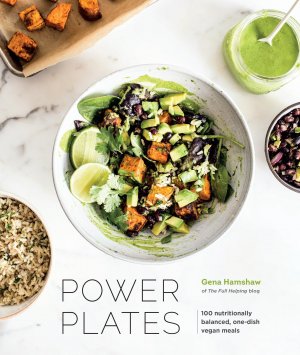 neues Buch – Gena Hamshaw – Power Plates