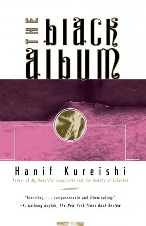 neues Buch – Hanif Kureishi – The Black Album