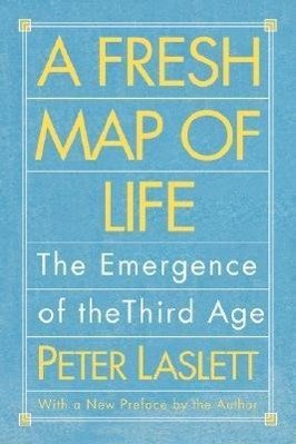 neues Buch – Peter Laslett – FRESH MAP OF LIFE