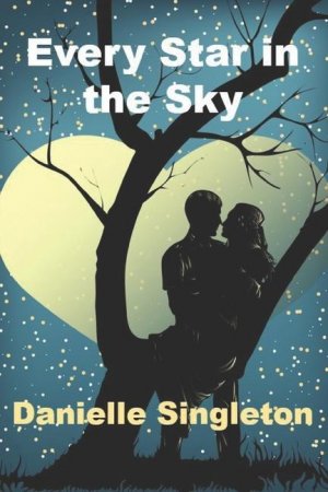 neues Buch – Danielle Singleton – Every Star in the Sky: A Romance