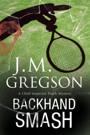 Gregson, J: Backhand Smash