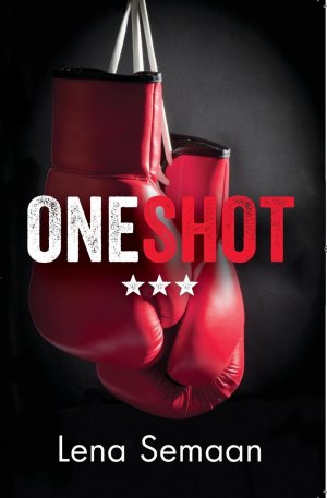 neues Buch – Lena Semaan – One Shot - Would you stay trapped by your past? Or would you fight for your future?