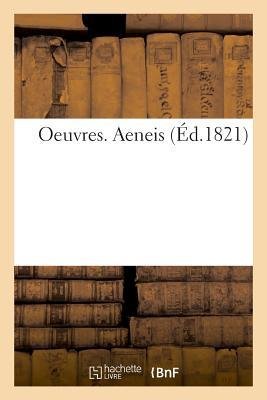 Oeuvres. Aeneis