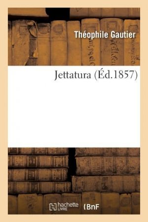 neues Buch – Théophile Gautier – Jettatura