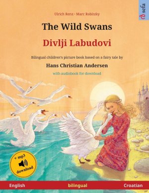 Renz, U: Wild Swans - Divlji Labudovi (English - Croatian)