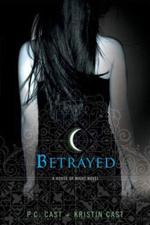 neues Buch – Cast, P. C – Betrayed