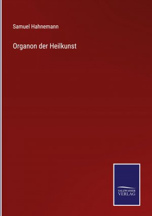 neues Buch – Samuel Hahnemann – Organon der Heilkunst