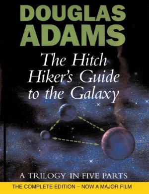 The Hitch Hiker s Guide to the Galaxy