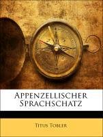 Appenzellischer Sprachschatz