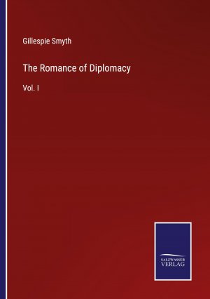 The Romance of Diplomacy