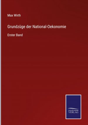 Grundzuege der National-Oekonomie