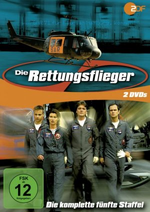 neuer Film – Guido Pieters Thomas Nikel Bodo Schwarz Wolfgang Dickmann Donald Kraemer Thomas Jacob Klaus Wirbitzky Gero Weinreuter Michael Knof Rolf Liccini Georg Schiemann Hans Werner – Die Rettungsflieger Staffel 5