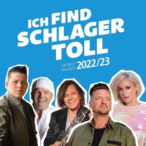 neuer Tonträger – Various Artists – Ich find Schlager toll - Herbst/Winter 2022/23